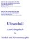 Ultraschall. Ausbildungsbuch. Muskel- und Nervensonographie. für