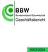 BBW Bundesverband Bürowirtschaft. Geschäftsbericht