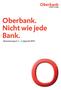 Oberbank. Nicht wie jede Bank. Aktionärsreport Quartal 2015