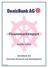 Finanzmarktreport. Ausgabe 6/2013. DenizBank AG Economic Research and Development