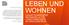 Leben und Wohnen. Zukunftsorientierte WohnModeLLe für junge erwachsene im LändLichen raum MODERNES LEBEN UND WOHNEN OÖ