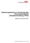 Erläuterungsbericht zur Verordnung über Fahrzeugabstellplätze (Parkplatzverordnung, PPVO) Gemäss Art. 47 RPV und 7 PBG