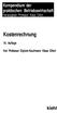 Kostenrechnung. Kompendium der praktischen Betriebswirtschaft Herausgeber Professor Klaus Olfert. kiehl. 16. Auflage