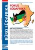 BÜRO SÜDAFRIKA FOKUS SÜDAFRIKA. Publikation für Politik, Wirtschaft und Gesellschaft in Südafrika