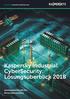 Kaspersky Industrial CyberSecurity. Kaspersky Industrial CyberSecurity: Lösungsüberblick #truecybersecurity