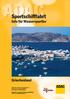 Sportschifffahrt. Info für Wassersportler. Griechenland. Internet: