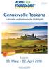 Genussvolle Toskana Kulturelle und kulinarische Highlights
