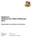 Reglement Glasfasernetz Felben-Wellhausen 2013 Bestimmungen zum Anschluss und zur Nutzung