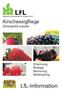 Kirschessigfliege. Drosophila suzukii. Erkennung Biologie Monitoring Bekämpfung. LfL-Information