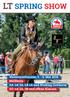 LT SPRING SHOW. Westernreitturnier, Mai 2018 Müllheim SA: LK 3A, LK 1A und Working Cowhorse SO: LK 2A, 2B und offene Klassen