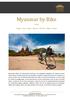 Myanmar by Bike. (8 Tage) Yangon Pyay Bagan Magway Mt. Popa Bagan - Yangon