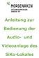 Anleitung zur. Bedienung der. Audio- und. Videoanlage des. SiKo-Lokales
