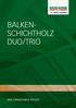 BALKEN- SCHICHTHOLZ DUO/TRIO