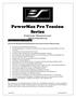 PowerMax Pro Tension Series