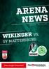ARENA NEWS WIKINGER VS. SV MATTERSBURG. Keine Sorgen Arena Ried RUNDE / 12 /2016