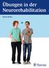 Übungen in der Neurorehabilitation