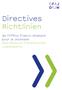 Directives Richtlinien. de l Office franco-allemand pour la Jeunesse des Deutsch-Französischen Jugendwerks
