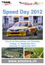 Speed Day Circuit de Chenevières und Chambley Freitag, 14. September 2012 Samstag 15. September