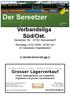 Verbandsliga. Sereetzer SV : ATSV Stockelsdorf Samstag, , 16:00 Uhr im Sereetzer Waldstadion