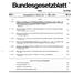 Bundesgesetzblatt. Teil I. Ausgegeben zu Bonn am 11. März Inhalt