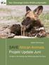 SAVE African Animals Projekt Update Juni
