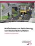 Gesamtverband der Deutschen Versicherungswirtschaft e.v. Maßnahmen zur Reduzierung von Straßenbahnunfällen. Unfallforschung kompakt