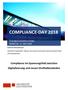 COMPLIANCE-DAY Compliance im Spannungsfeld zwischen Digitalisierung und neuen Straftatbeständen TAGUNGSVERANSTALTUNG DIENSTAG, 15.
