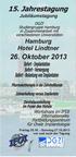 Jubiläumstagung. Hamburg Hotel Lindtner. 26. Oktober Freitag Sonntag vor und nach der Tagung