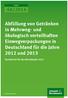 TEXTE 66/2014. Abfüllung von Getränken in Mehrweg- und ökologisch vorteilhaften Einwegverpackungen in Deutschland für die Jahre 2012 und 2013