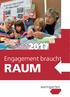 Engagement braucht RAUM