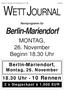 Berlin-Mariendorf. MONTAG, 26. November Beginn Uhr. Berlin-Mariendorf, Montag, 26. November Uhr - 10 Rennen. 2 x Siegjackpot á 1.