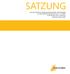 SATZUNG. des Kommunalen Versorgungsverbands Baden-Württemberg für die Zusatzversorgungskasse vom 2. Juli Stand November 2016
