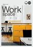 Make it your. Work. space