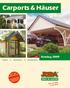 Carports & Häuser. Katalog Bitte gut aufbewahren! Carports Gartenhäuser Terrassendächer. Schutzgebühr 1,50