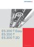 ES 200 T Easy ES 200 T ES 200 T-2D. Teleskopschiebetür-Antriebe