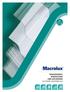 KLASSE ZUM BRANDVERHALTEN B s1 d0 TRANSPARENZ, WIDERSTAND UND ISOLIERUNG IN EINEM AUGENBLICK AGRARINDUSTRIE INDUSTRIE HANDEL HAUSHALT TRANSLUZENT