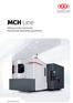 MCH Line. Milling center horizontal Horizontale Bearbeitungszentren.