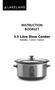 INSTRUCTION BOOKLET. 3.5 Litre Slow Cooker MODEL 12921/19263