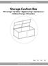 Storage Cushion Box Förvarings-/dynlåda / Oppbevarings-/dynekasse / Aufbewahrungs-/Kissenbox