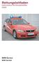 Rettungsleitfaden. Information für Einsatzkräfte BMW Service MINI Service