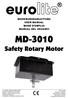 MD Safety Rotary Motor BEDIENUNGSANLEITUNG USER MANUAL MODE D'EMPLOI MANUAL DEL USUARIO