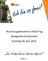 Abschlussgottesdienst VEDD-Tag Georgenkirche Eisenach Sonntag 19. Juni Zur Freiheit hat uns Christus befreit! Galater 5,1