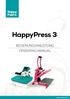 HappyPress 3 BEDIENUNGSANLEITUNG OPERATING MANUAL.