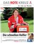 Die schnellen Helfer. Das rote kreuz. Nr. 4e/November 2013