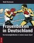 Heidi Hartmann. Frauenboxen in Deutschland