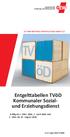 Entgelttabellen TVöD Kommunaler Sozialund Erziehungsdienst. Gültig ab 1. März 2018, 1. April 2019 und 1. März bis 31. August