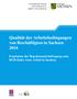 Qualität der Arbeitsbedingungen von Beschäftigten in Sachsen Ergebnisse der Repräsentativbefragung zum DGB-Index Gute Arbeit in Sachsen