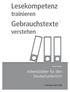 Impressum. Titel Lesekompetenz trainieren Gebrauchstexte verstehen Arbeitsblätter für den Deutschunterricht. Autor Hartmut Lange