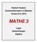 Herbert Paukert Schulmathematik in 8 Bänden Version 6.0, 2016 MATHE 3. Logik Zahlenmengen Algebra