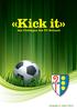 «Kick it» das Cluborgan des FC Reinach. Herzliche Gratulation zum Aufstieg